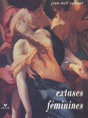 cover image of Extases féminines